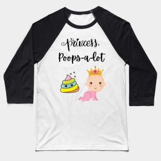 Princess Poops-A-Lot Baseball T-Shirt